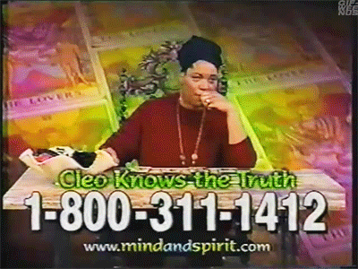 This was when Ms. Cleo was a thing. If it was heavy, then she had a lot to say. If it was light, she was whispering. If it was one of those horrible months, she was screaming and slamming the phone. —jkimoehl