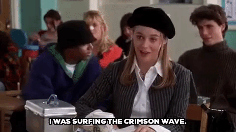 Only people who have seen Clueless as many times as I have seem to understand.—sydniy2