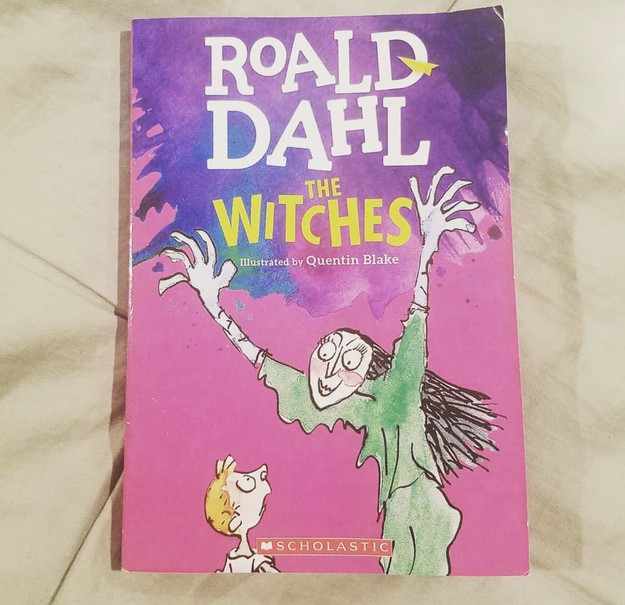 The Witches by Roald Dahl.