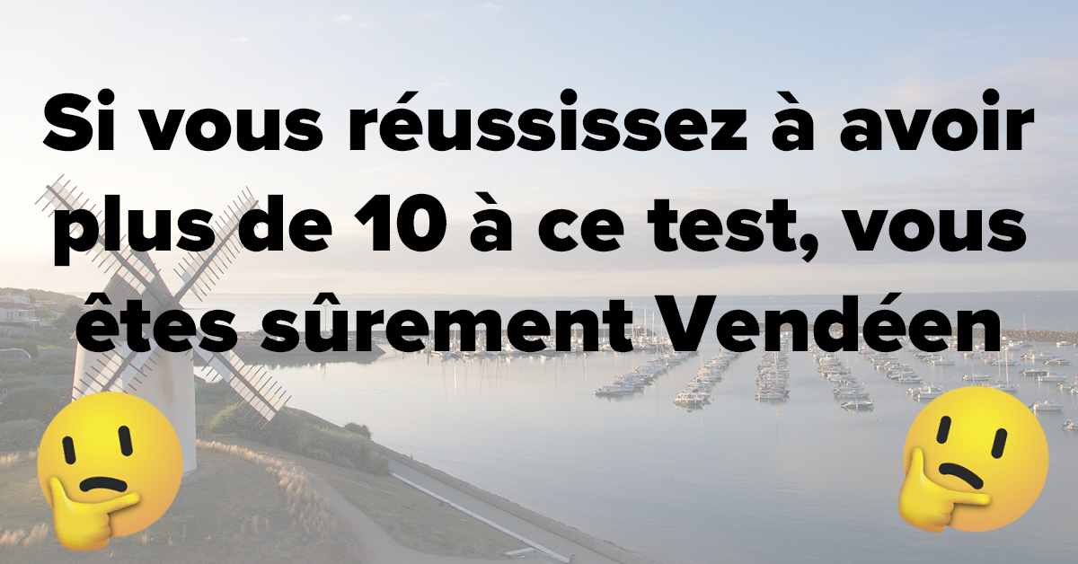Seuls Les Habitants De Vendee Auront Plus De 10 A Ce Test