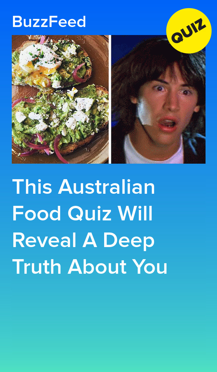 This Australian Food Quiz Will Reveal A Deep Truth About You