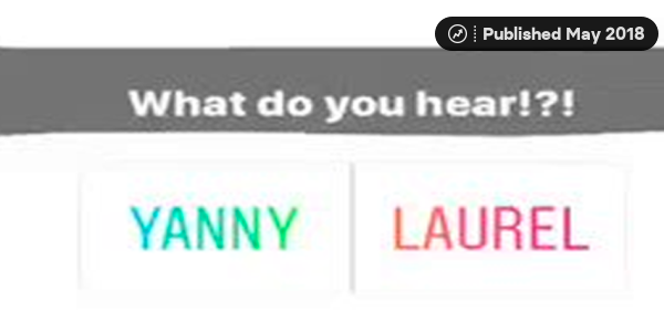 Yanny Or Laurel What Is Happening In This Recording