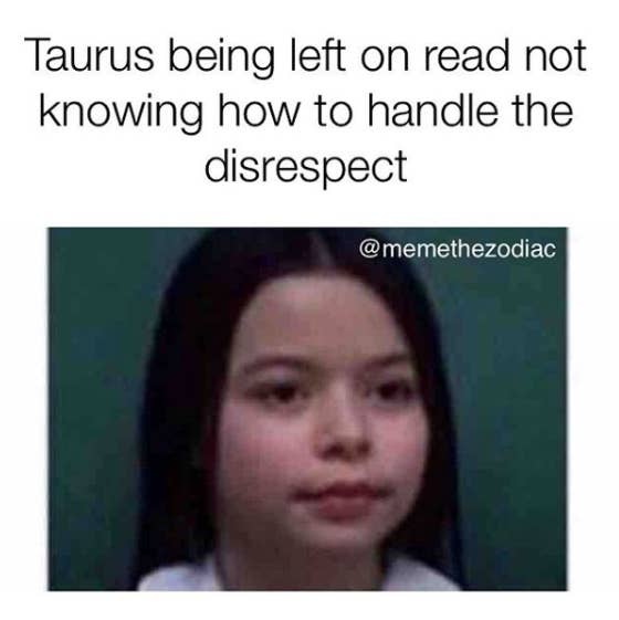 24 Taurus Memes That Will Make You Feel Seen
