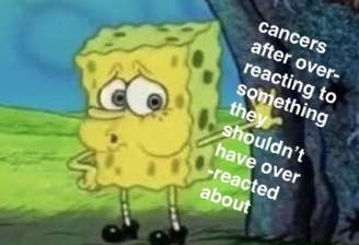 23 Memes That Ll Make All Cancers Nervously Laugh Then Have An Emotional Breakdown