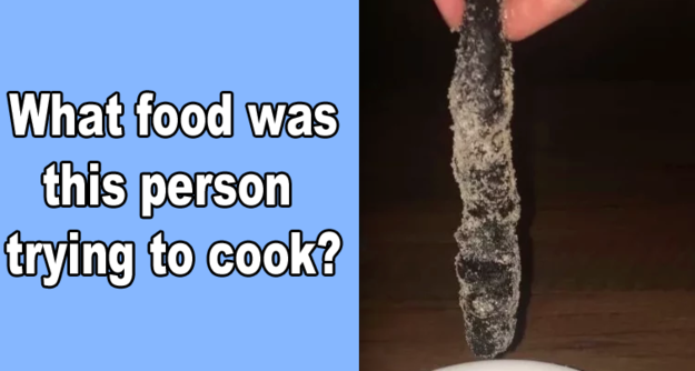 Can You Guess Which Foods These Cooking Fails Were Supposed To Be?