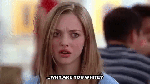 "Hmm are you not white? You look white... Kinda.. Ohhh, you're mixed?"