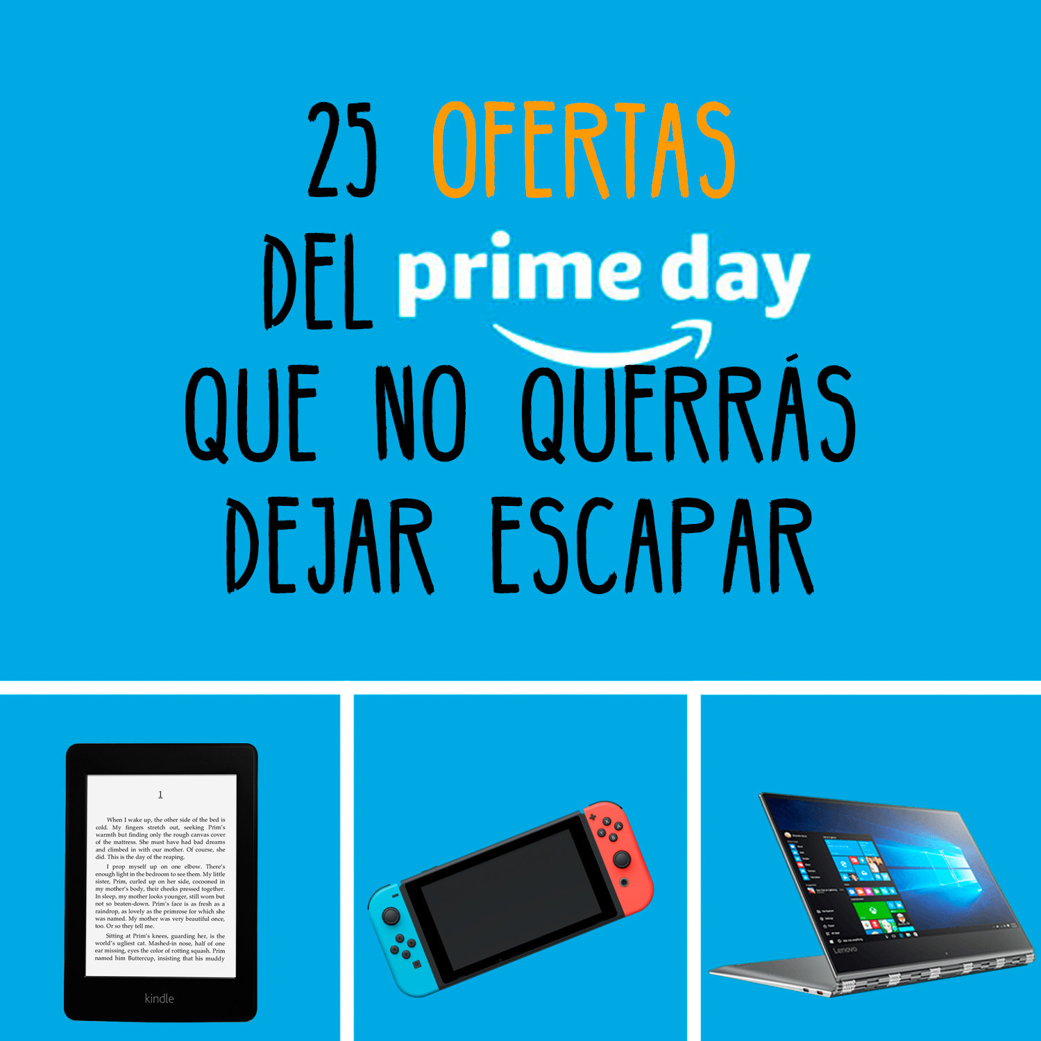 25 ofertas del Prime Day de Amazon que no vas a querer dejar escapar