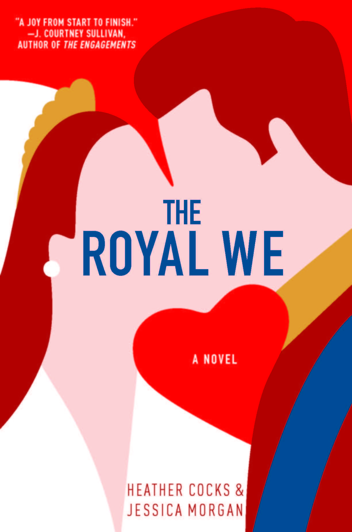 the royal we by heather cocks