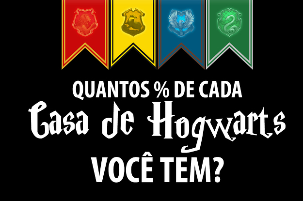 Qual sua casa de Hogwarts?