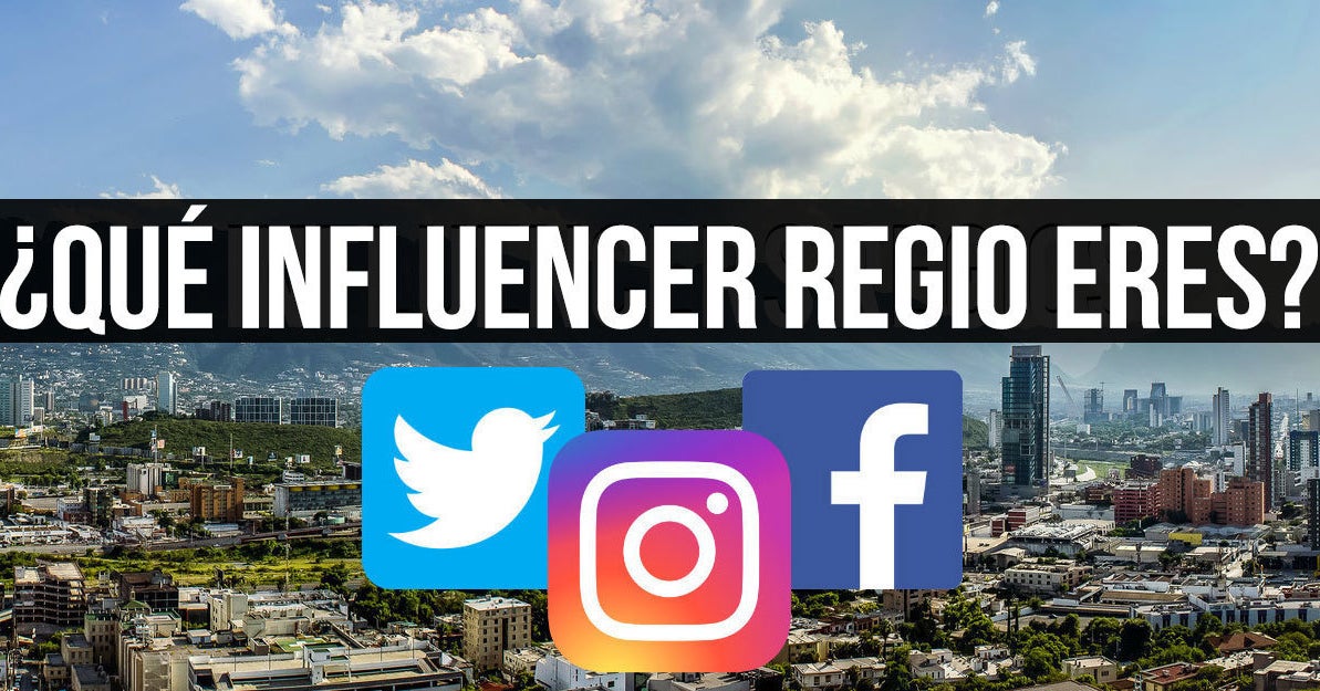 ¿Sacas que este quiz te dirá que influencer de Monterrey eres?