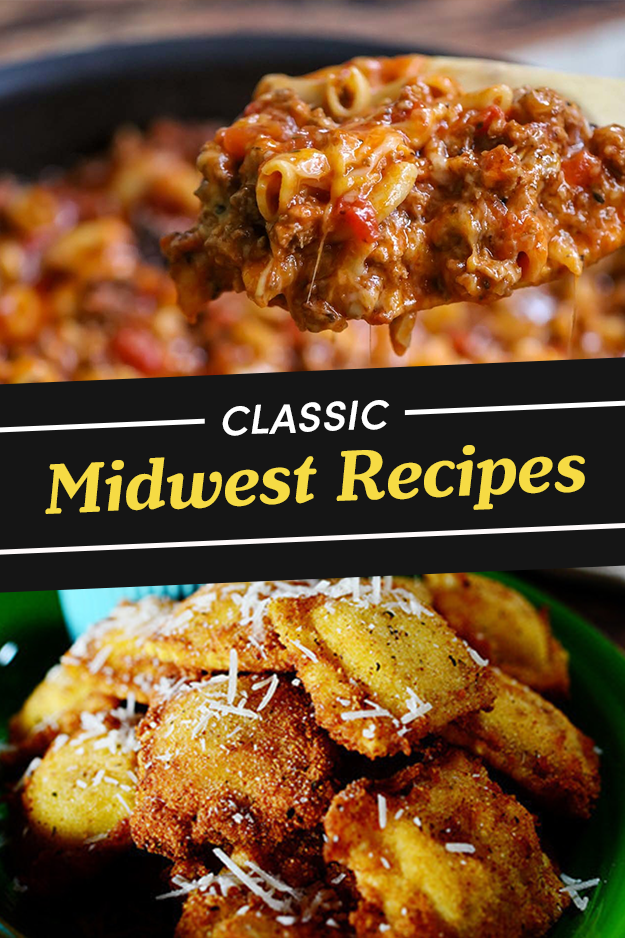 16 Of The Best Midwest Recipes The Rest Of The World Needs To Try