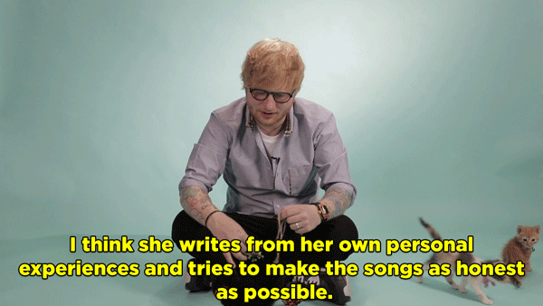 ES: I don't really know 'cause I've only done two songs with her. I've never really done any other studio time. But, you know, I think she's quite a similar writer. I think she writes from her own personal experiences and tries to make the songs as honest as possible.
