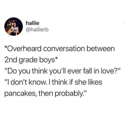 tweet of two kids talking and saying they will fall in love if the girl likes pancakes