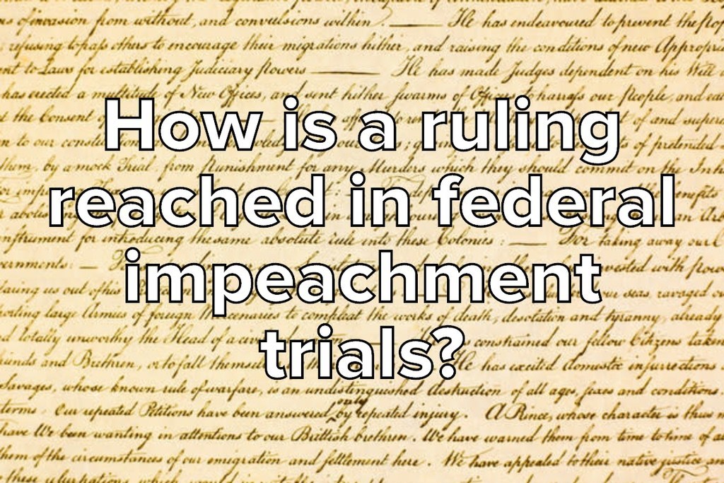 Can You Answer These 10 Basic Questions About Impeachment?