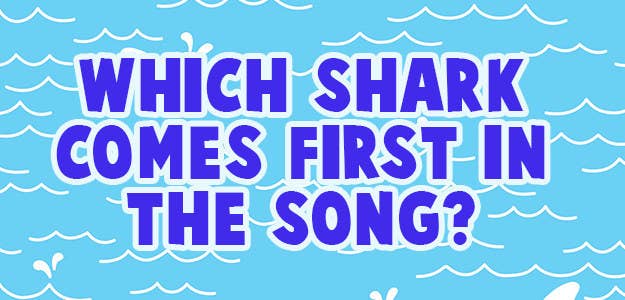 Quiz How Well Do You Know The Baby Shark Lyrics