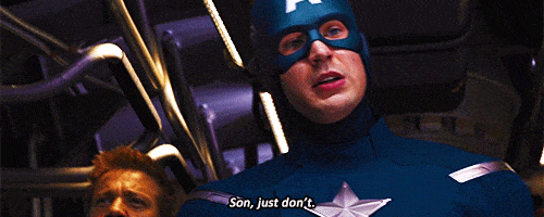 "Son, just don't."