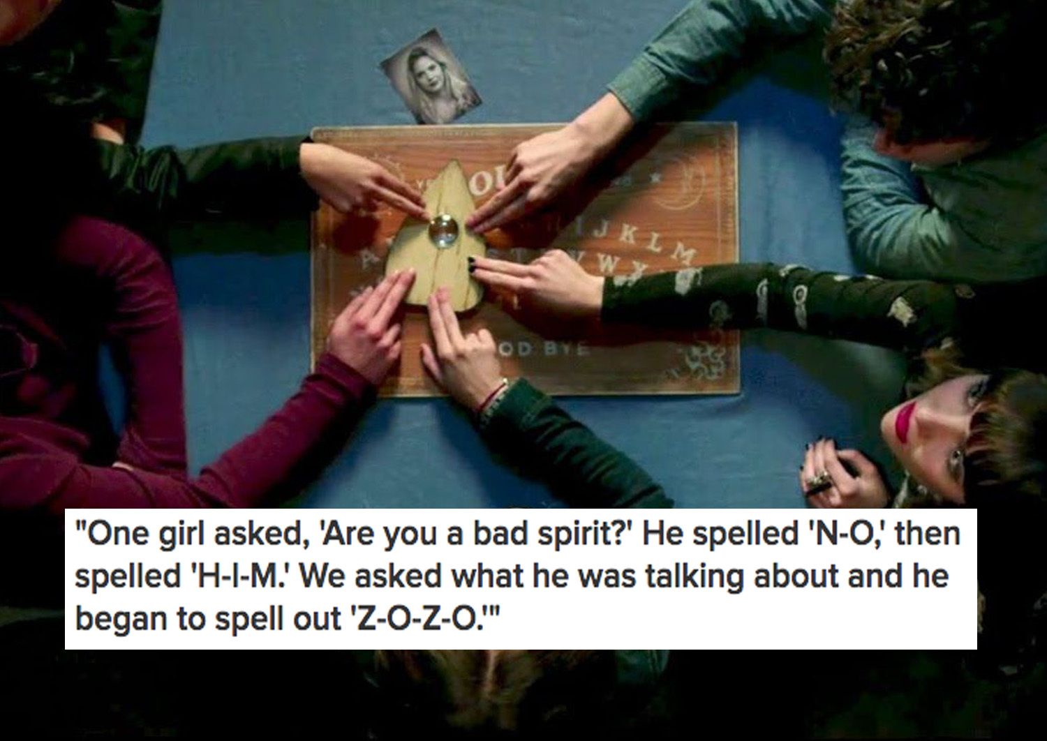 17 Ouija Board Stories You Can Read Instead Of Getting A Good Night's Sleep