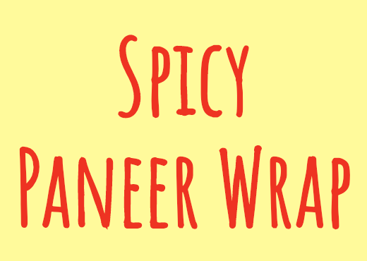 Spicy Paneer Wrap