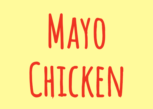 Mayo Chicken