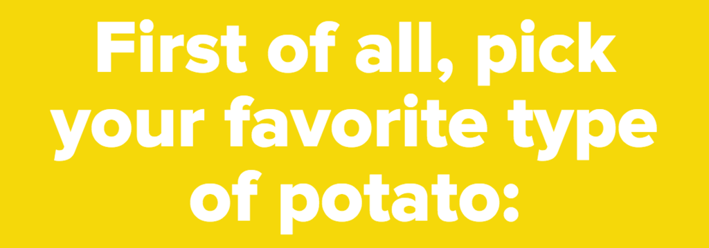 Pick Your Favorite Potato Foods And We'll Reveal If You're An Introvert ...