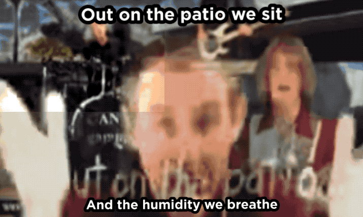 What it reminds you of: Just how weirdly specific and descriptive the lyrics actually were.