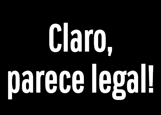 Claro, parece legal!