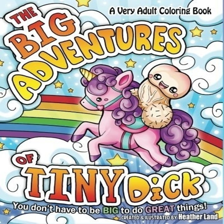 The Big Adventures of Tiny Dick Adult Coloring Book