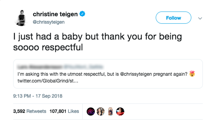 And to close out, I bring you Chrissy Teigen, queen of clapbacks. 
