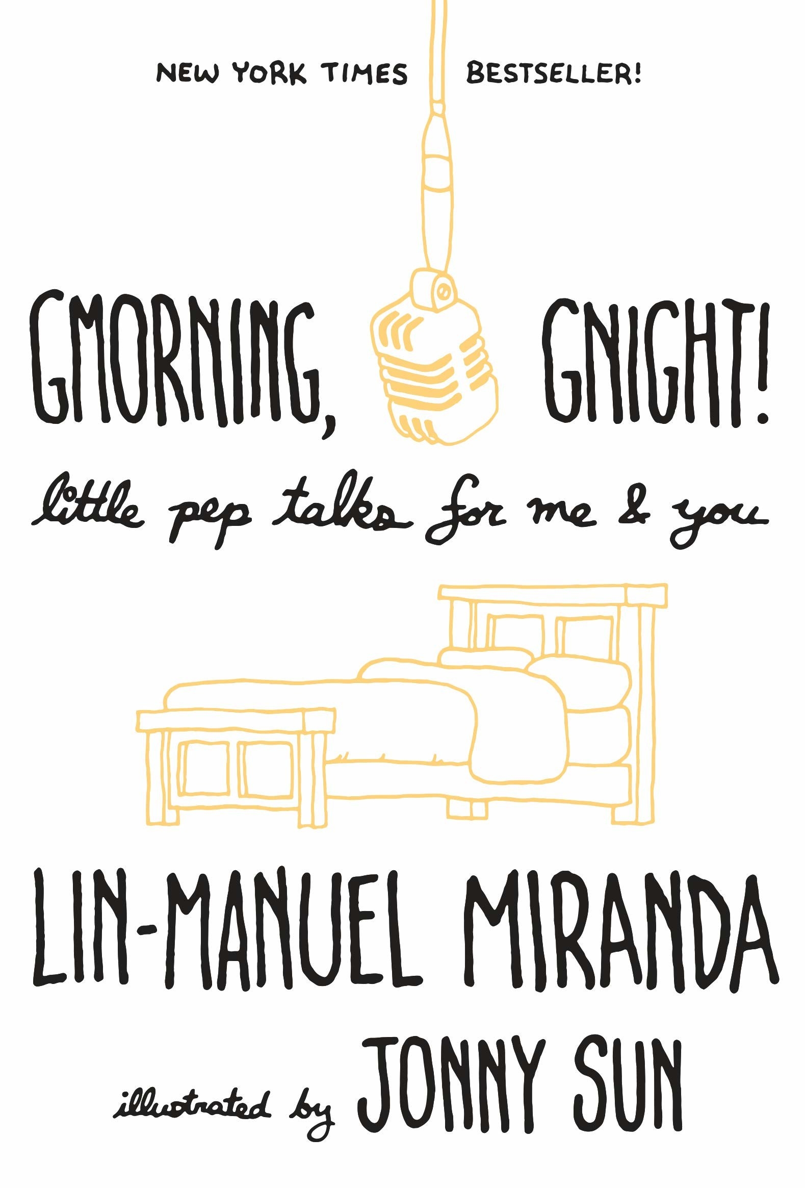 Gmorning, Gnight!: Little Pep Talks for Me &amp;amp; You