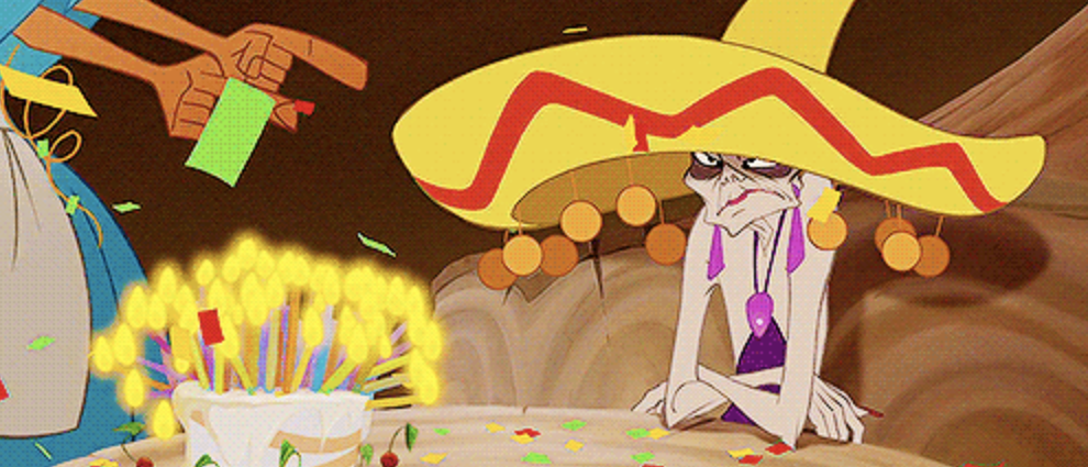 When Yzma's bad attitude was all of us at birthday parties. 