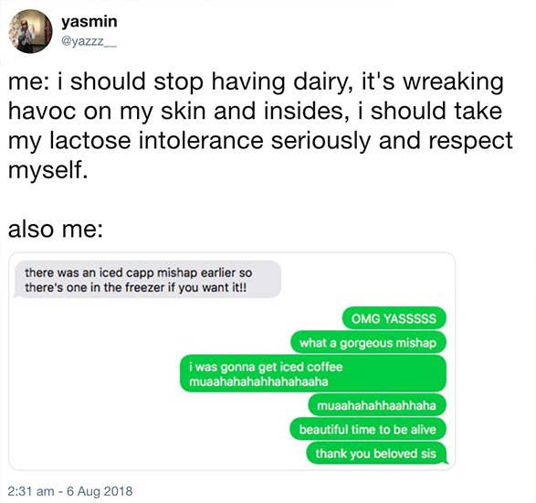 16 Tweets For People Who Are Lactose Intolerant And Still Consumer Dairy