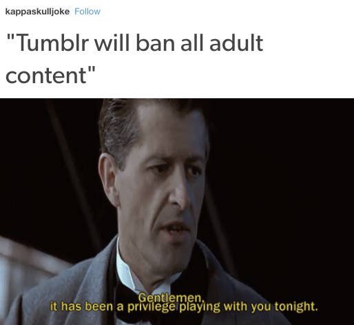 Just 21 Hilarious Posts About Tumblr S Porn Ban