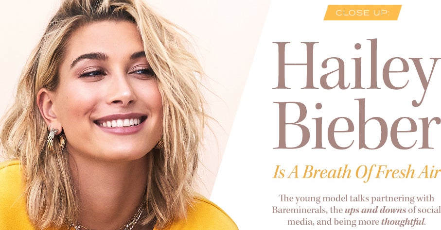 Hailey Bieber Talks Bareminerals Self Esteem And Social Media