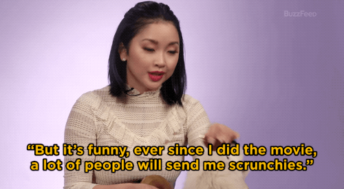 LC: I don’t know. I don’t think so. Also, I don’t think Lara Jean wants her scrunchie back because I think Lara Jean is a smart woman and she knows, don’t share hair products. And with Genevieve, you don’t know where she has her hair. So, I don’t think she wants it back. But it’s funny, ever since I did the movie, a lot of people will send me scrunchies.
