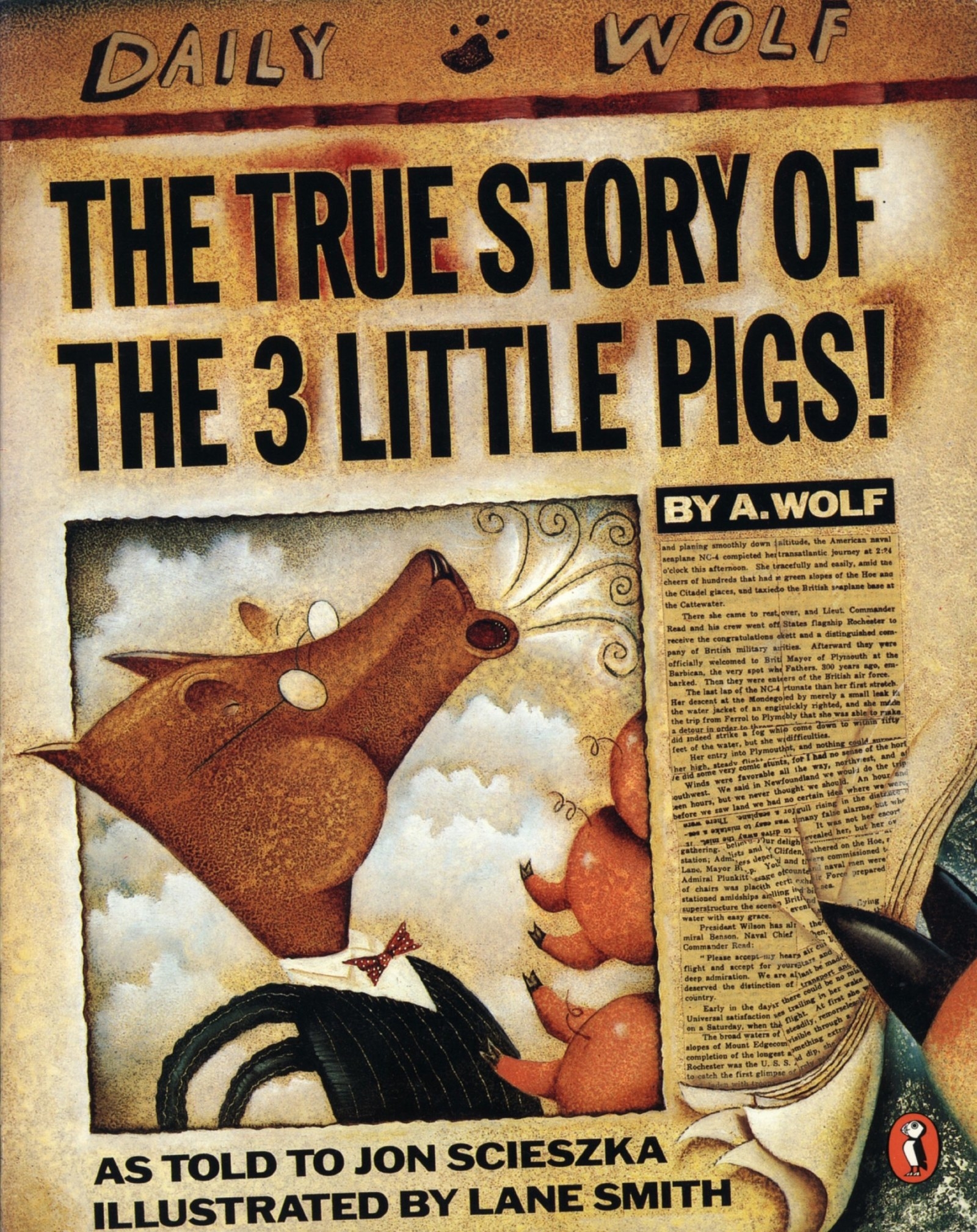 &quot;The True Story of the 3 Little Pigs!&quot;