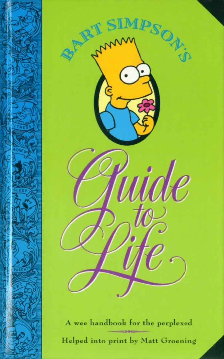 &quot;Bart Simpson&#x27;s Guide to Life&quot;