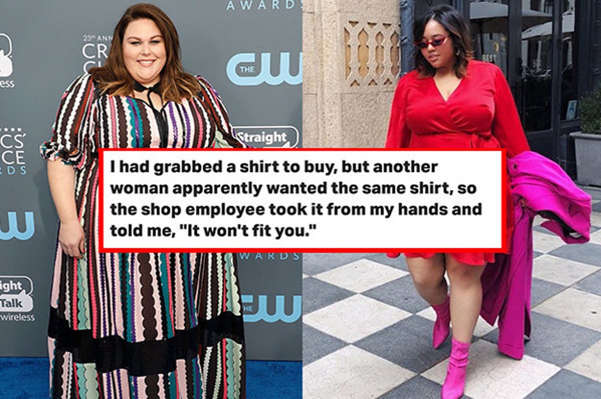 19 Stories That Show The Struggle Of Shopping If You Re Plus Sized