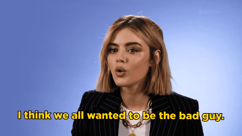 "I wanted Aria to be 'A'. I think we all wanted to be the bad guy."