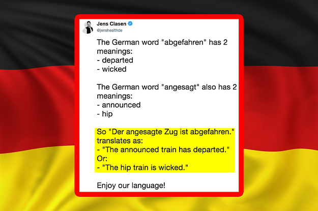 15 Homonyms In German That Will Confuse The Hell Out Of You
