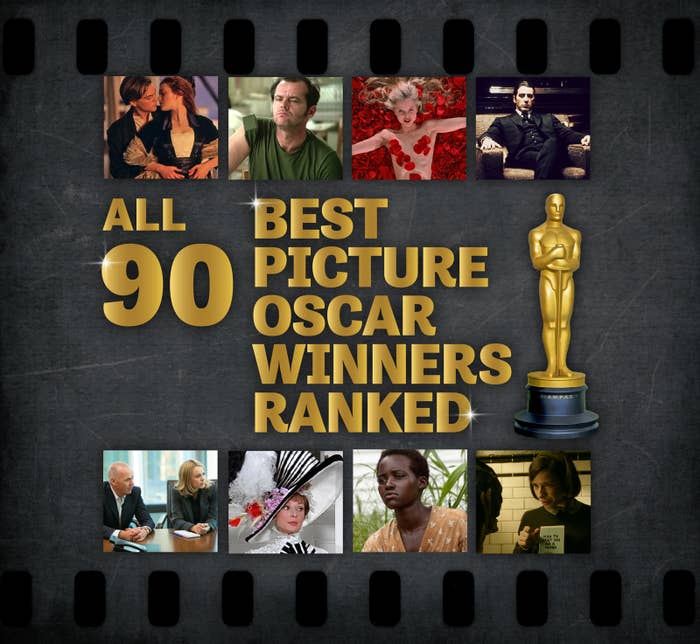 All 90 Best Picture Oscar Winners Ranked