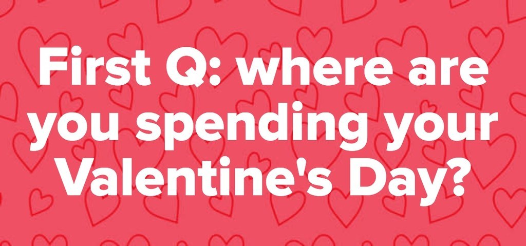 This Valentine S Day Quiz Will Reveal When Your Next Breakup Will Happen