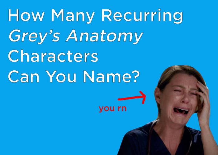 How Many Recurring Grey S Anatomy Characters Can You Name