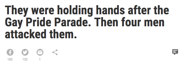 新闻标题:同性恋游行后他们手牵着手。然后四人攻击他们