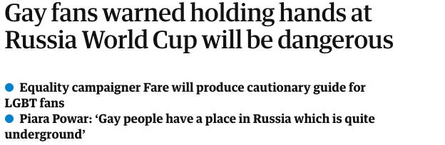 新闻标题:同性恋球迷警告牵手在russie世界杯将是危险的