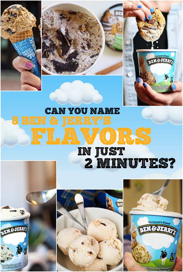 How Many Ben Jerry S Flavors Can You Name