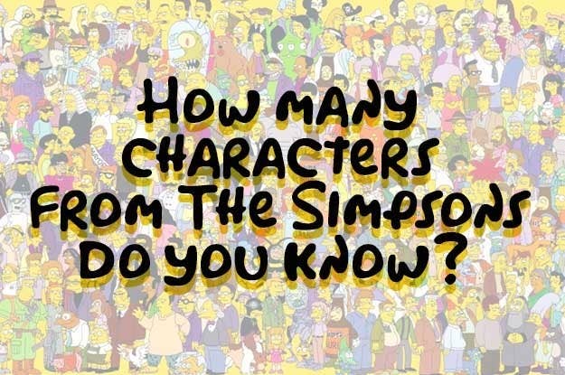 There Are Over 400 Characters In The Simpsons I Ll Be Impressed
