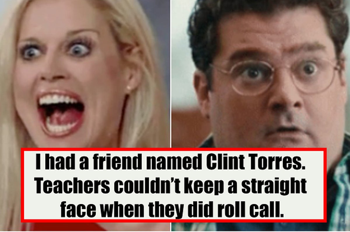 29 Unfortunate Names People Are Walking Around With 29 Unfortunate Names People Are Walking Around With