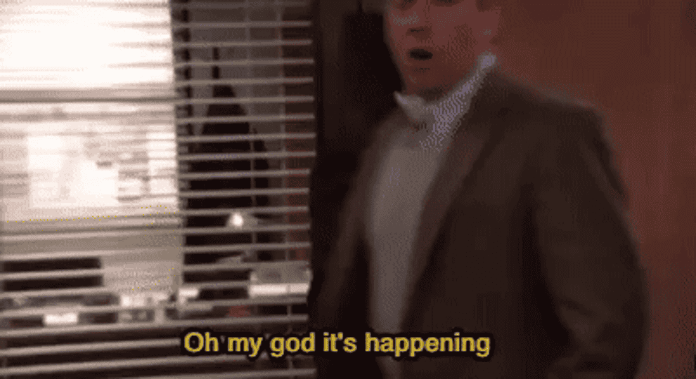 Michael Scott from &quot;The Office&quot; saying &quot;Oh my god it&#x27;s happening&quot; 