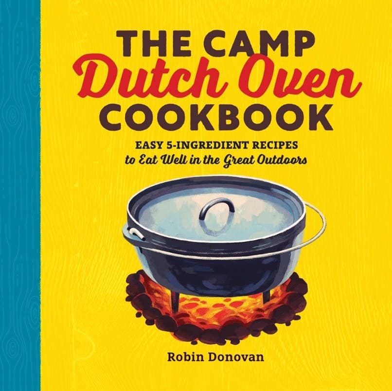 Dutch Oven Desserts 30+ Best Camping Recipes - Seeking The RV Life