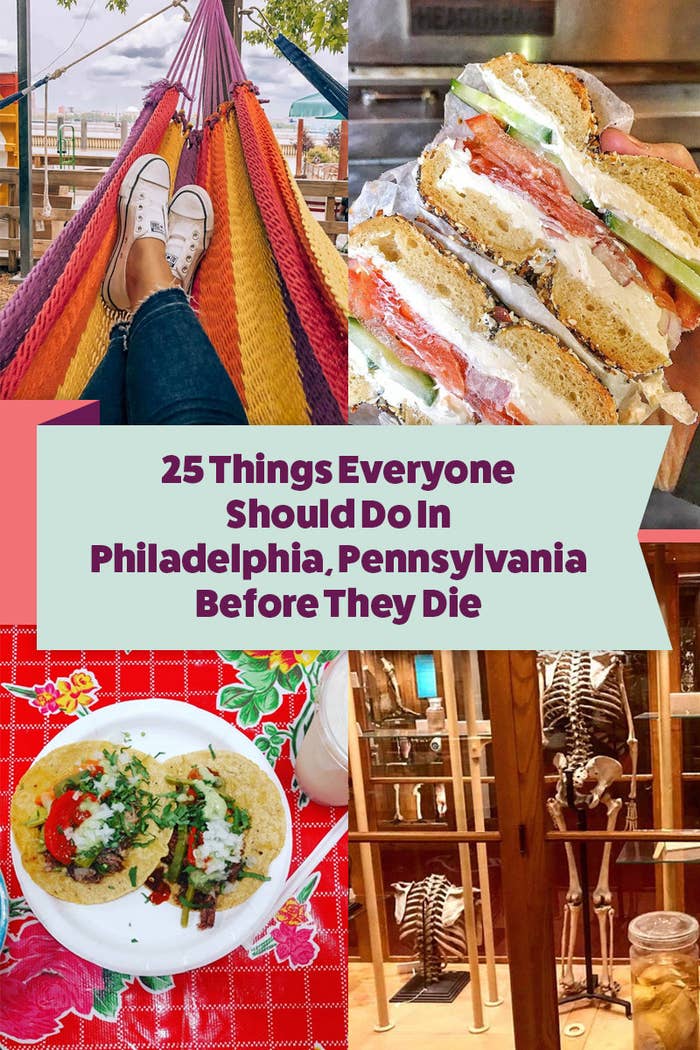 Philadelphia 25 Things To Do In Philly Before You Die